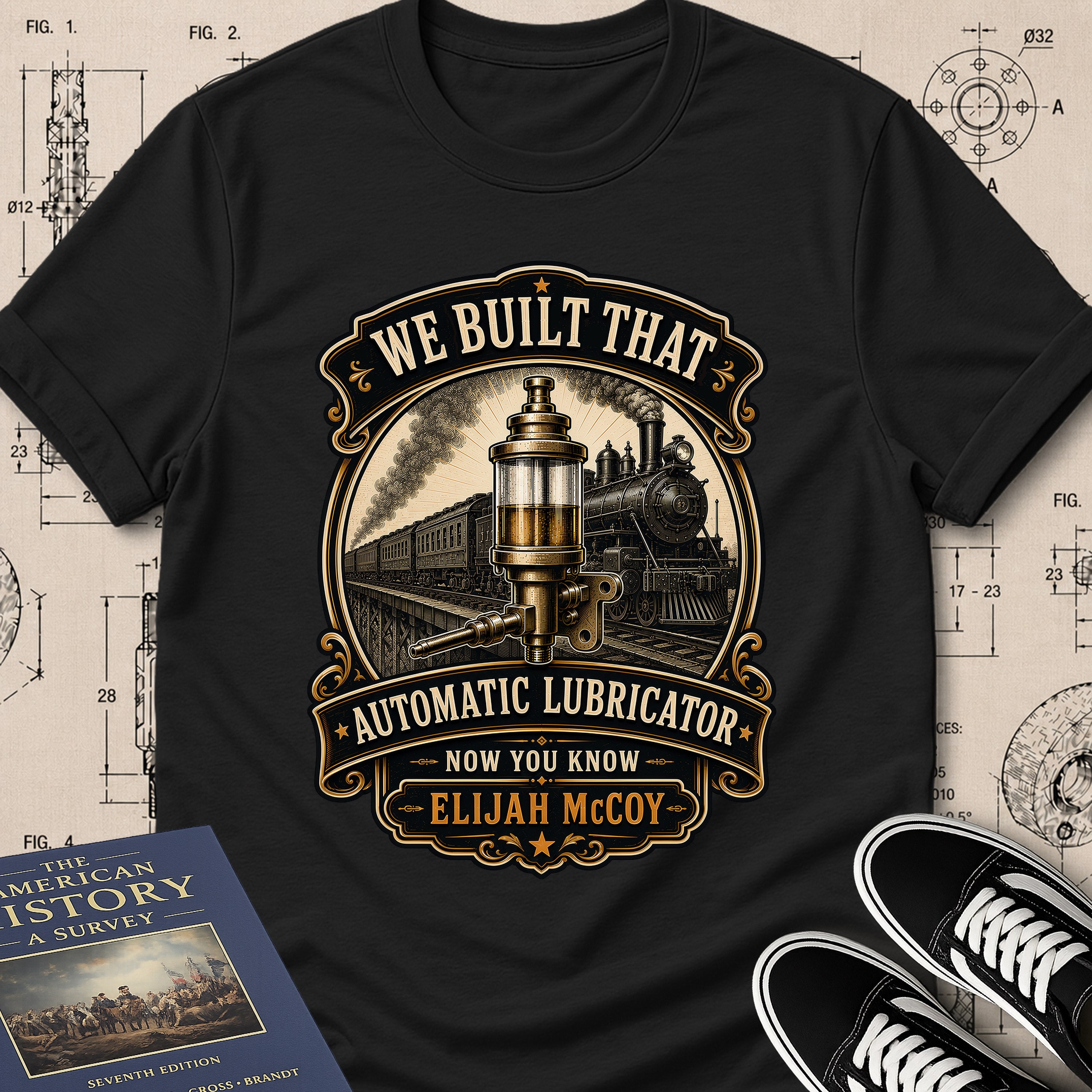 Elijah McCoy — Automatic Lubrication — We Built That T-Shirt | Buillth