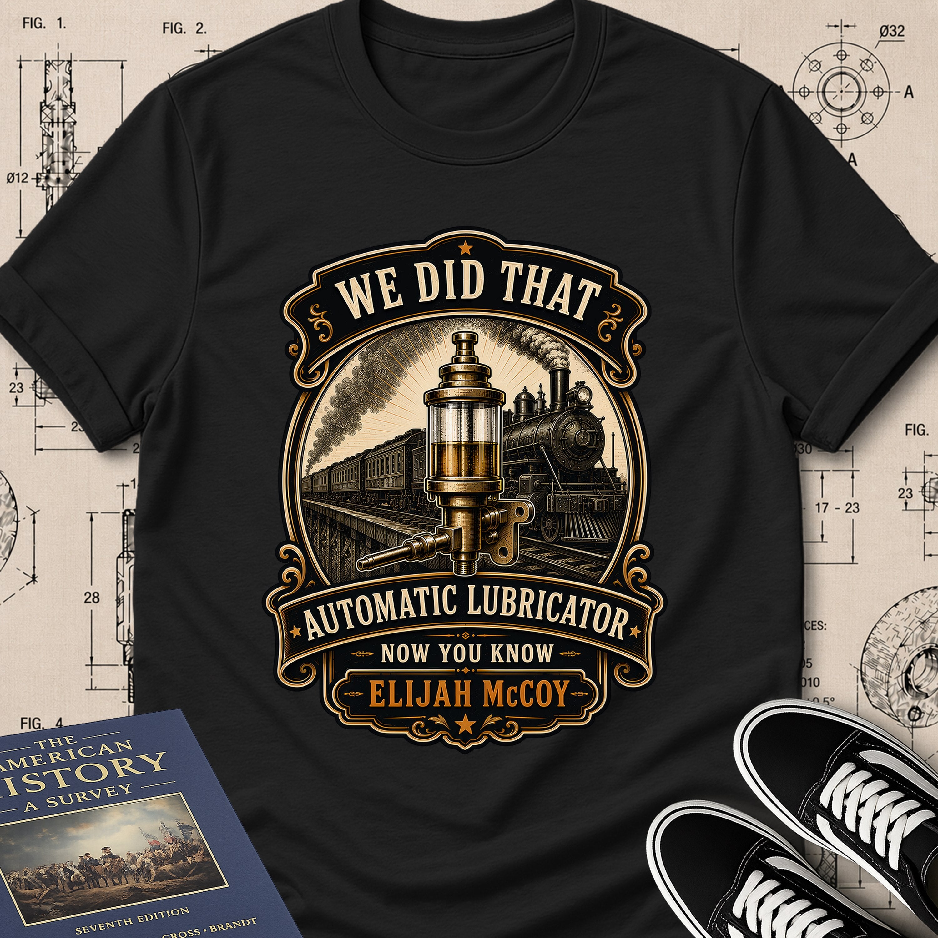 Elijah McCoy — Automatic Lubrication — We Did That T-Shirt | Buillth
