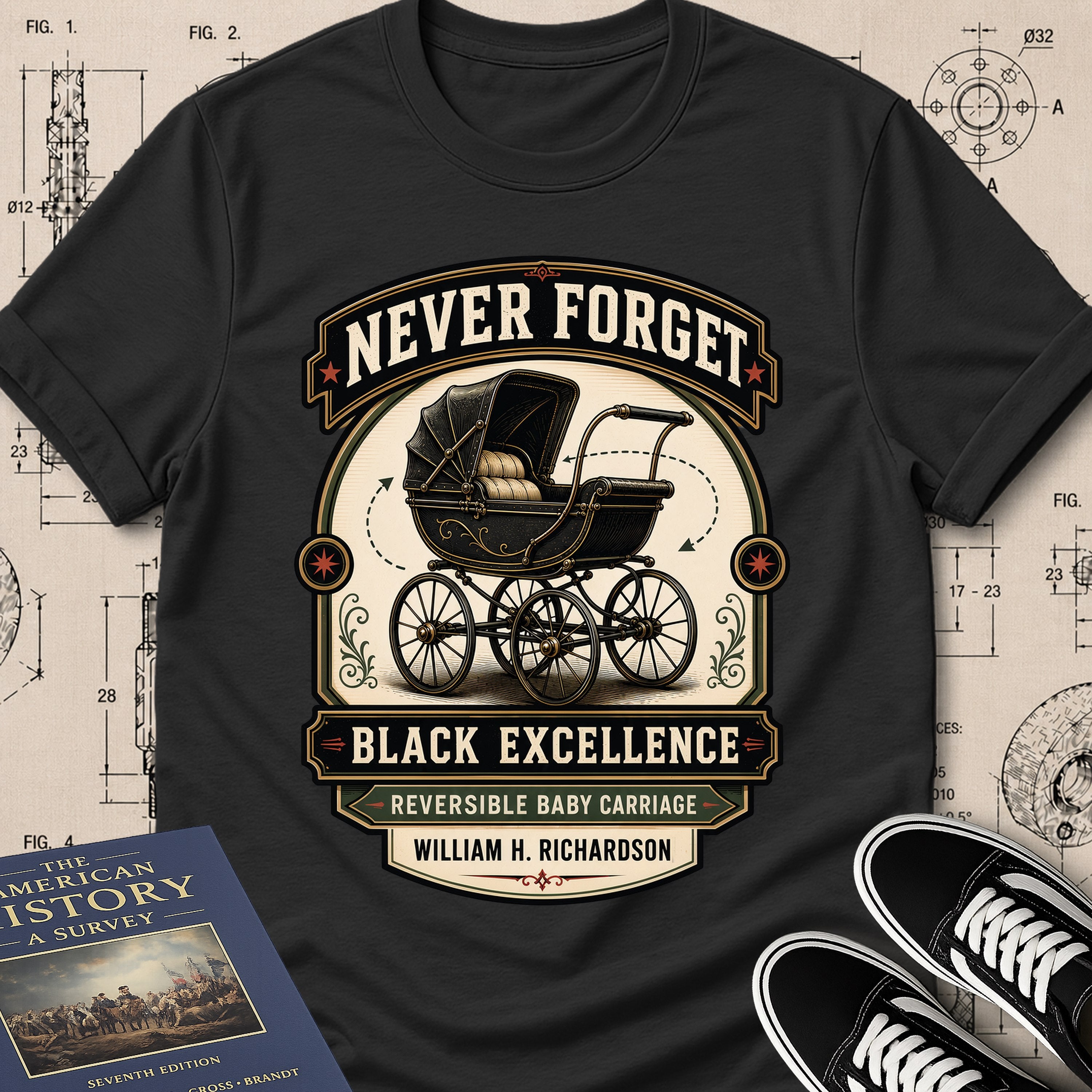 William H. Richardson — Reversible Baby Carriage — Never Forget Black Excellence T-Shirt | Buillth
