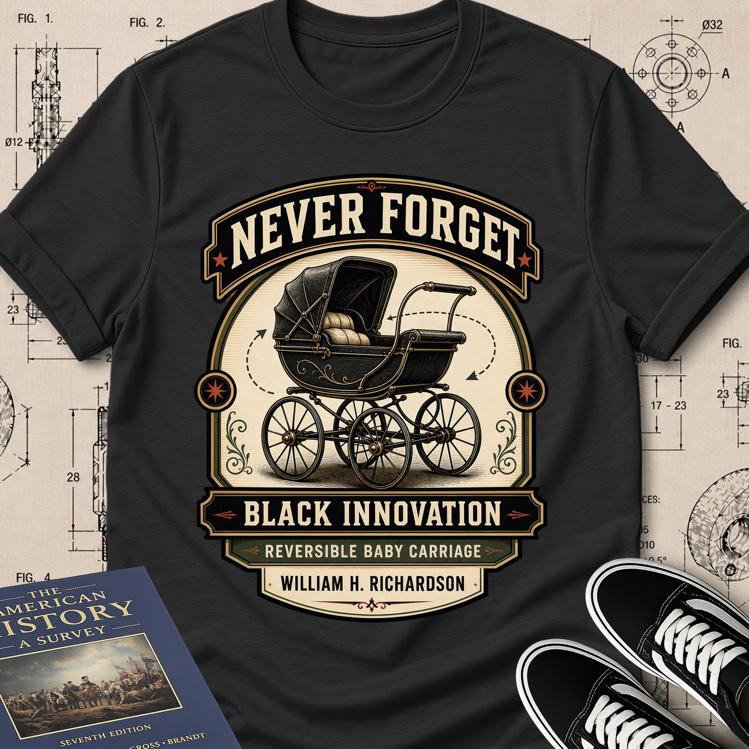William H. Richardson — Reversible Baby Carriage — Never Forget Black Innovation T-Shirt | Buillth