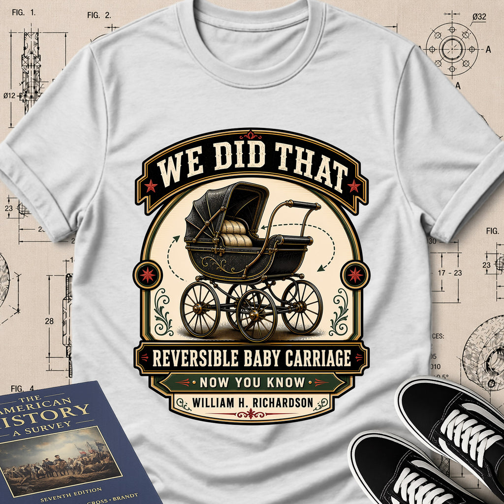 William H. Richardson — Reversible Baby Carriage archival badge t-shirt design, Buillth Never Forget collection