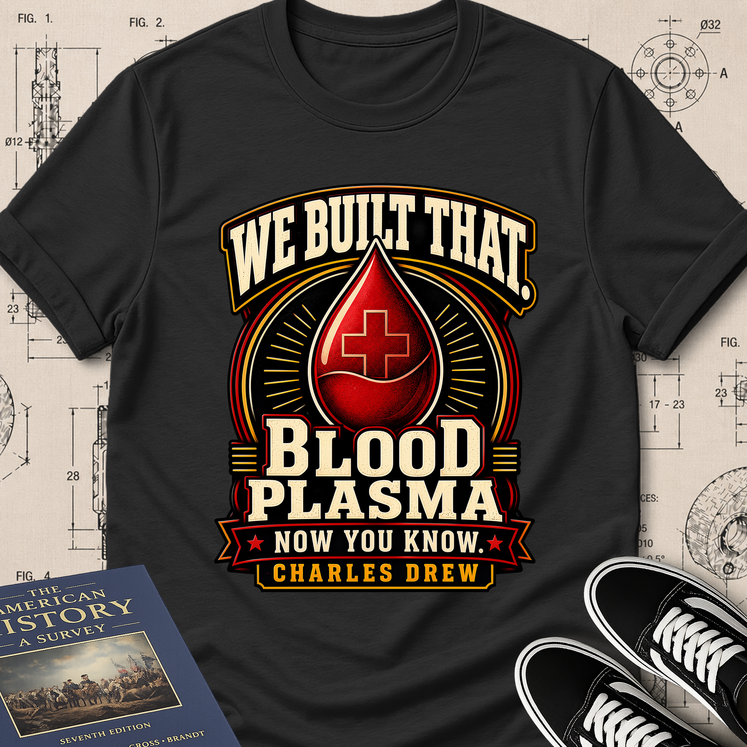 Dr. Charles Drew — Blood Plasma archival badge t-shirt design, Buillth Never Forget collection