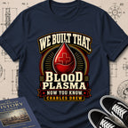 Dr. Charles Drew — Blood Plasma — We Built That T-Shirt | Buillth