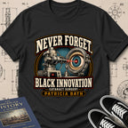 Patricia Bath — Laserphaco Probe — Never Forget Black Innovation T-Shirt | Buillth