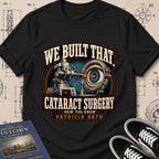 Patricia Bath — Laserphaco Probe — We Built That T-Shirt | Buillth