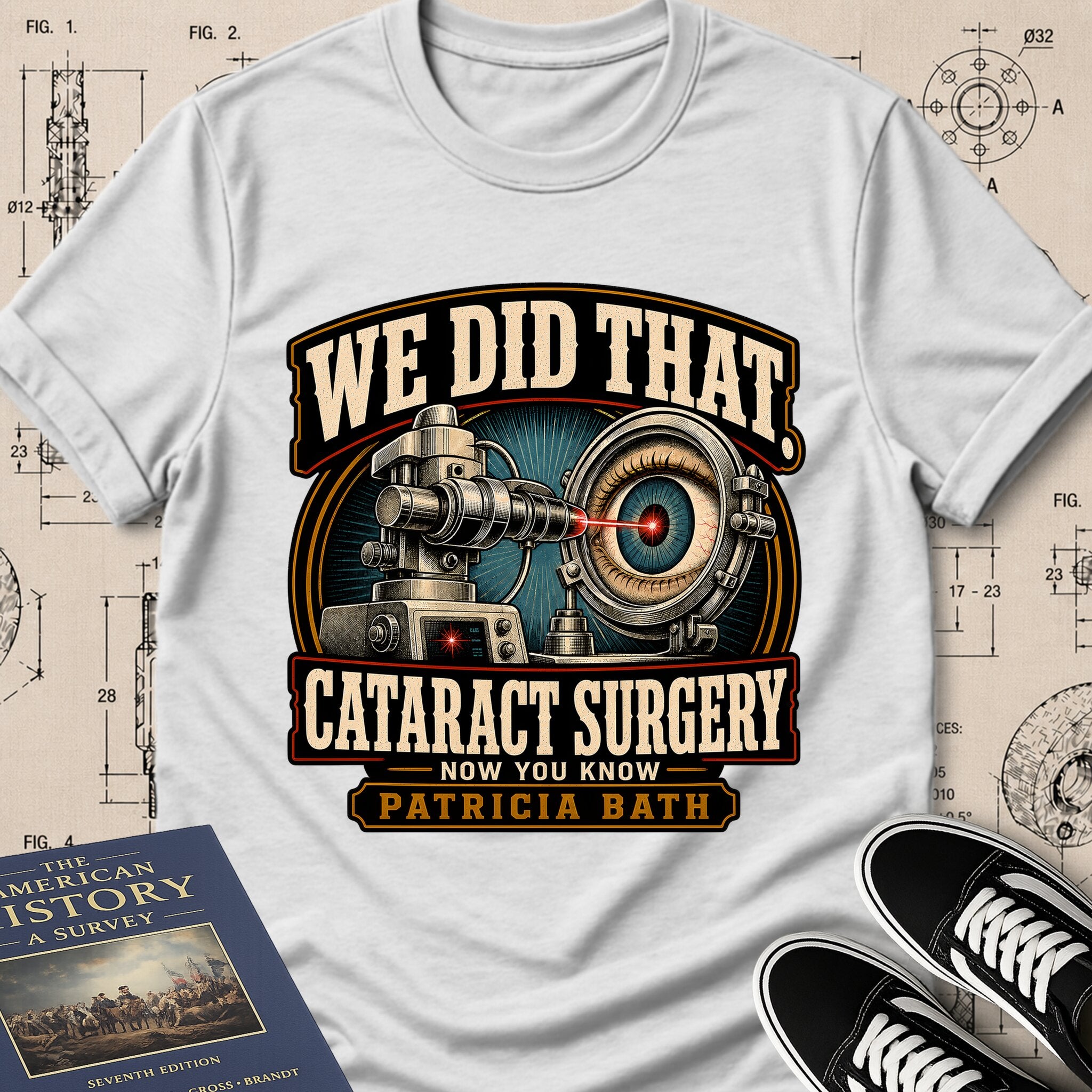 Patricia Bath — Laserphaco Probe archival badge t-shirt design, Buillth Never Forget collection