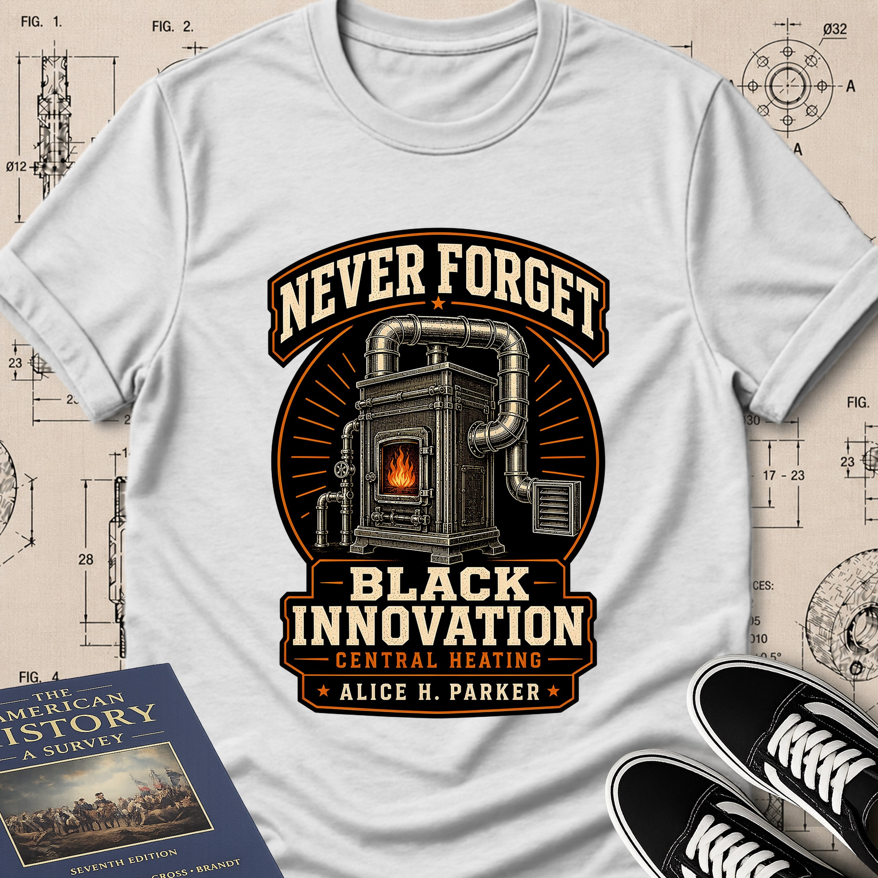 Alice H. Parker — Central Heating System — Never Forget Black Innovation T-Shirt | Buillth