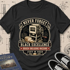 Judy W. Reed — Dough Kneading Machine — Never Forget Black Excellence T-Shirt | Buillth