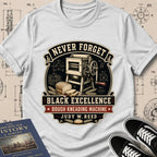 Judy W. Reed — Dough Kneading Machine — Never Forget Black Excellence T-Shirt | Buillth