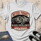 Andrew Jackson Beard — Jenny Coupler — Never Forget Black Excellence T-Shirt | Buillth