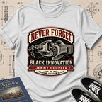Andrew Jackson Beard — Jenny Coupler — Never Forget Black Innovation T-Shirt | Buillth