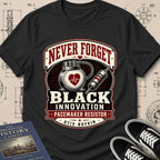 Otis Boykin — Pacemaker Resistor — Never Forget Black Innovation T-Shirt | Buillth