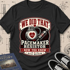 Otis Boykin — Pacemaker Resistor — We Did That T-Shirt | Buillth