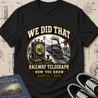 Granville T. Woods — Railway Telegraph — We Did That T-Shirt | Buillth