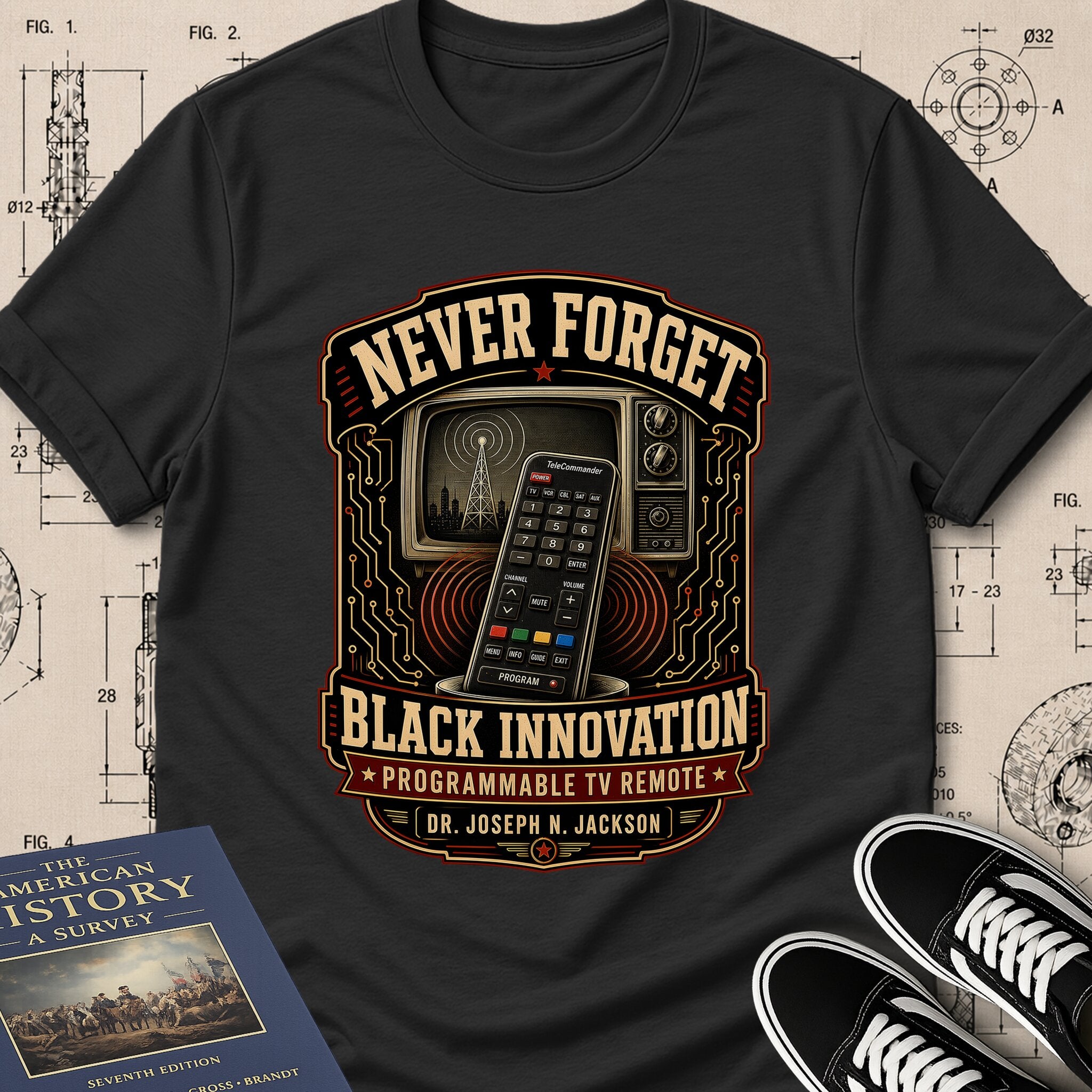 Dr. Joseph Jackson — Programmable TV Remote — Never Forget Black Innovation T-Shirt | Buillth