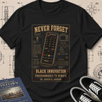 Dr. Joseph Jackson — Programmable TV Remote — Never Forget Black Innovation T-Shirt | Buillth