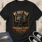 Dr. Joseph Jackson — Programmable TV Remote — We Built That T-Shirt | Buillth
