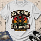 Garrett Augustus Morgan — Traffic Signal — Never Forget Black Innovation T-Shirt | Buillth